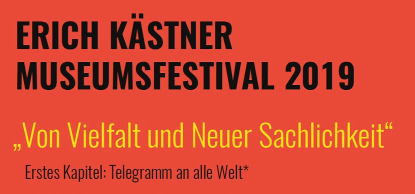 Erich Kästner Museumsfestival 2019